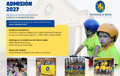 Proceso de Admisión 2027: Windsor School abre inscripciones hasta el 31 de mayo
