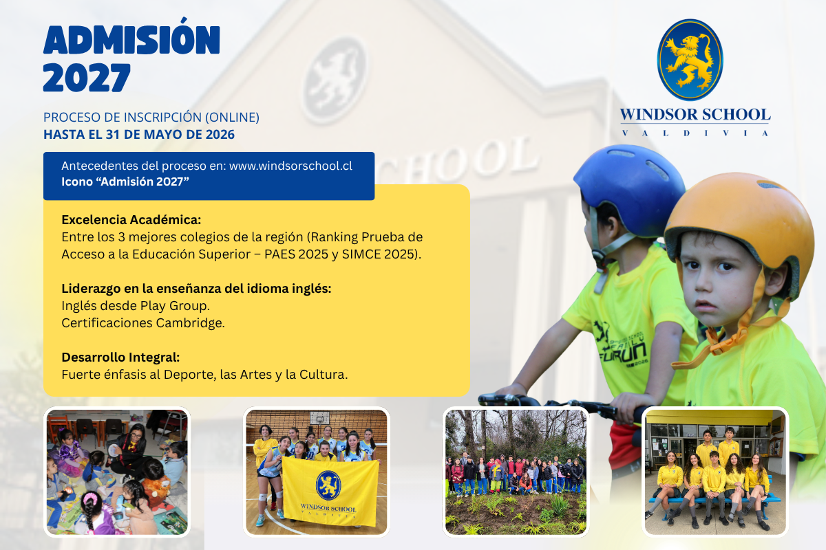 Proceso de Admisión 2027: Windsor School abre inscripciones hasta el 31 de mayo
